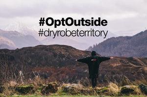 Black Friday / cyber Monday - dryrobe Opt Out #OptOutside